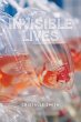 Invisible Lives - Bild 1