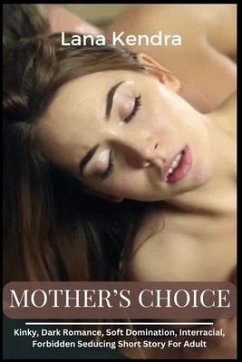 Mother's Choice - Kendra, Lana