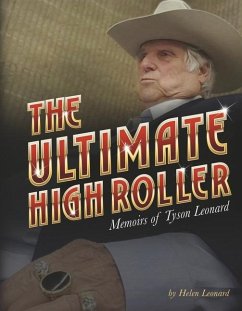 The Ultimate High Roller - Leonard, Helen