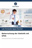 Beherrschung der Statistik mit SPSS