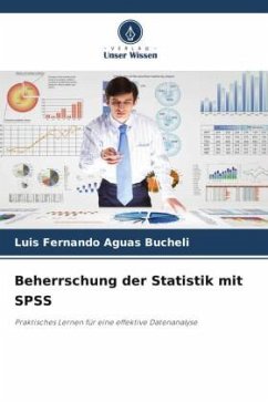 Beherrschung der Statistik mit SPSS - Aguas Bucheli, Luis Fernando