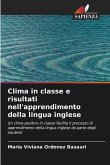 Clima in classe e risultati nell'apprendimento della lingua inglese