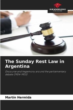The Sunday Rest Law in Argentina - Hermida, Martin