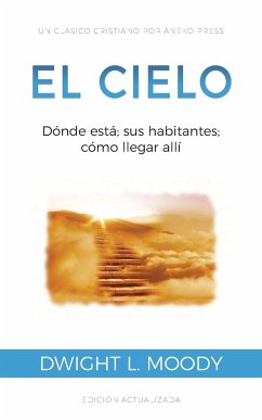 El Cielo - Moody, Dwight L.