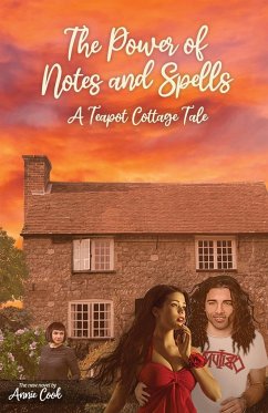 The Power of Notes and Spells - Cook, Annie
