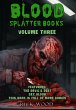 Blood Splatter Books Omnibus Volume... - Bild 1