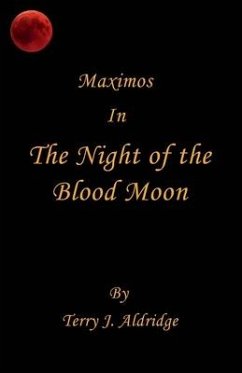 The Night of the Blood Moon - Aldridge, Terry J