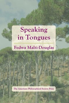 Speaking in Tongues - Malti-Douglas, Fedwa