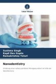 Nanodentistry