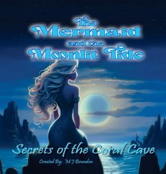 The Mermaid and the Moonlit Tide - Brandon, Mj