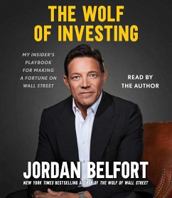 The Wolf of Investing - Belfort, Jordan