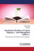 Analytical Studies of Carica Papaya L. and Mangifera Indica L.