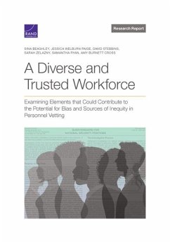 A Diverse and Trusted Workforce - Beaghley, Sina; Welburn Paige, Jessica; Stebbins, David