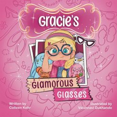 Gracie's Glamorous Glasses - Kehr, Colleen