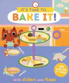 Bake It! - Gledhill, Carly