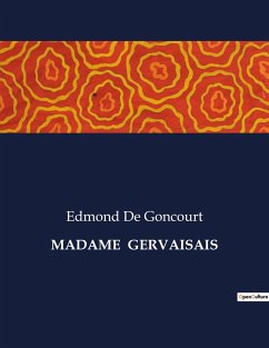 MADAME GERVAISAIS - de Goncourt, Edmond