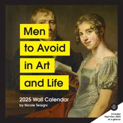 Men to Avoid in Art and Life 2025 Wall Calendar - Tersigni, Nicole