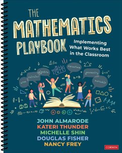 The Mathematics Playbook - Almarode, John T; Thunder, Kateri; Shin, Michelle; Fisher, Douglas; Frey, Nancy
