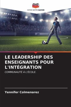 LE LEADERSHIP DES ENSEIGNANTS POUR L'INTÉGRATION - Colmenarez, Yennifer