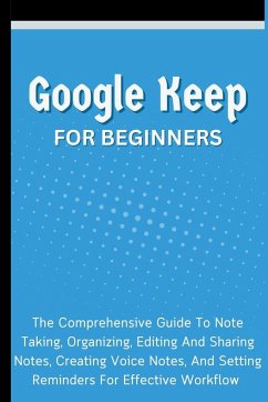 Google Keep For Beginners - Lumiere, Voltaire