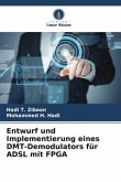 Entwurf und Implementierung eines DMT-Demodulators für ADSL mit FPGA