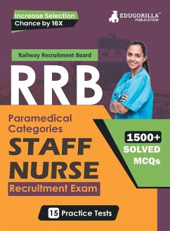 RRB Staff Nurse Recruitment Exam Book 2023 (English Edition)   Railway Recruitment Board   15 Practice Tests (1500 Solved MCQs) with Free Access To Online Tests - Edugorilla Prep Experts