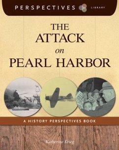 The Attack on Pearl Harbor - Krieg, Katherine