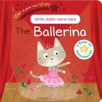 Star in Your Own Story the Ballerina
