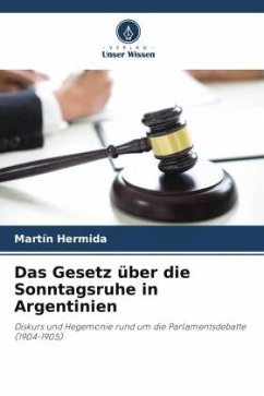 Das Gesetz über die Sonntagsruhe in Argentinien - Hermida, Martin