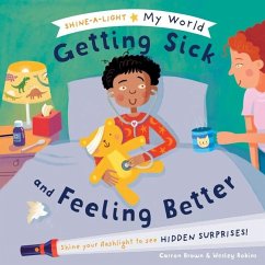 My World Getting Sick and Feeling Better - Brown, Carron