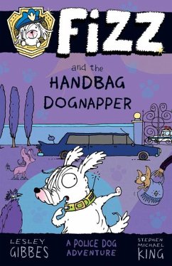 Fizz and the Handbag Dognapper - Gibbes, Lesley