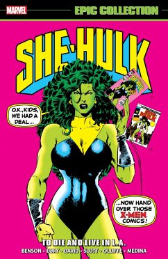 She-Hulk Epic Collection: To Die and Live in L.A. - Benson, Scott; Marvel Various