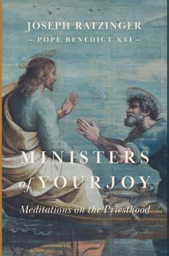 Ministers of Your Joy - Ratzinger, Joseph