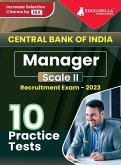 Central Bank of India Manager Scale II Recruitment Exam Book 2023 (English Edition) - 10 Practice Tests (1000 Solved MCQ) with Free Access To Online Tests