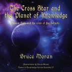 The Cross Star and the Planet of Knowledge