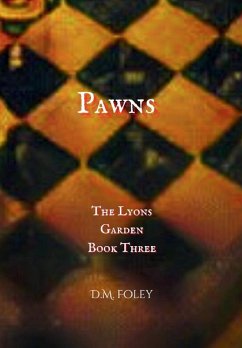 Pawns - Foley, D. M.