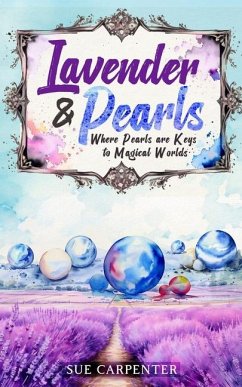 Lavender and Pearls - Carpenter, Sue