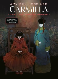 Carmilla Volume 2: The Last Vampire Hunter - Chu, Amy; Lee, Soo