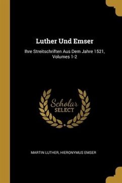 Luther Und Emser