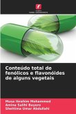 Conteúdo total de fenólicos e flavonóides de alguns vegetais