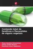 Conteúdo total de fenólicos e flavonóides de alguns vegetais