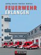 Feuerwehr Erlangen - Bild 1