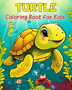 Turtle Coloring Book for Kids - Bb, Hannah Schöning