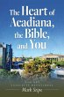 The Heart of Acadiana, the Bible, and... - Bild 1