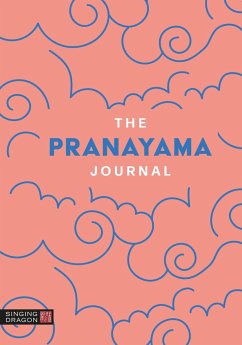 The Pranayama Journal - Dragon, Singing