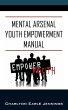 Mental Arsenal Youth Empowerment Manual - Bild 1
