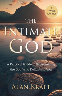 The Intimate God - Kraft, Alan