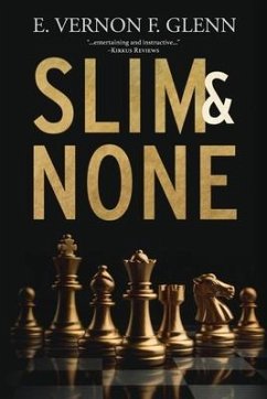 Slim and None - Glenn, E Vernon F