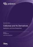 Cellulose and Its Derivatives Cellulose and Its Derivatives