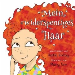 Mein widerspenstiges Haar - Katay, Katie